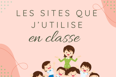 les sites que j'utilise en classe